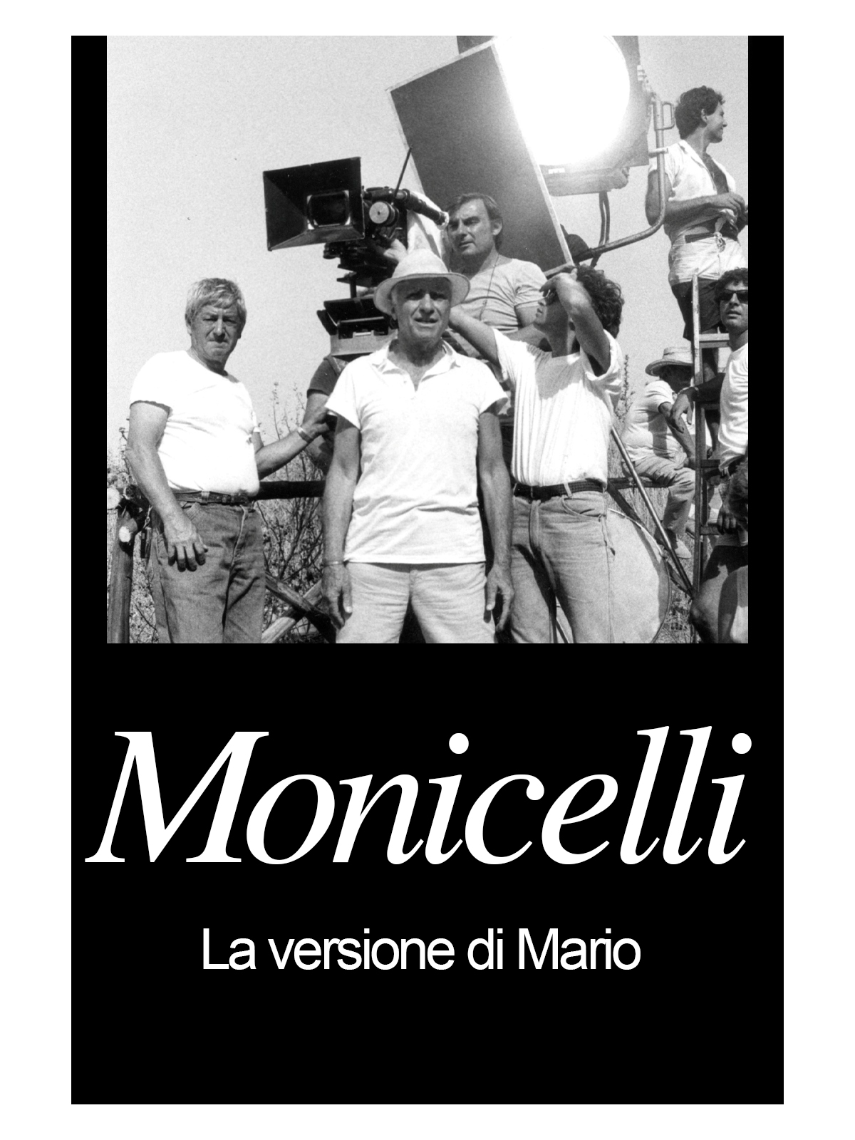 Monicelli: Mario’s Version