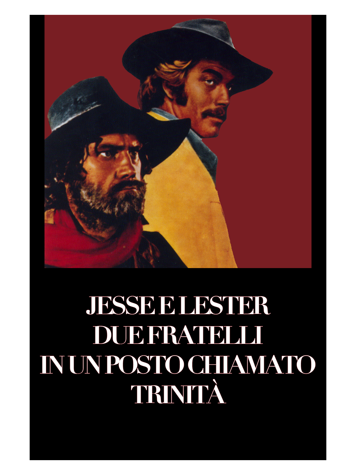 Jesse and Lester, Two Brothers in a Place Called Trinity