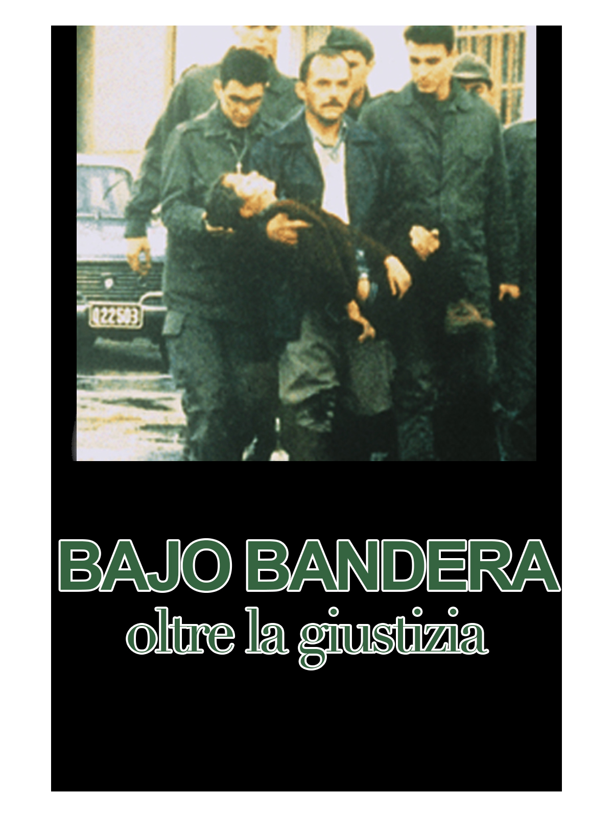 Bajo bandera – Over the justice